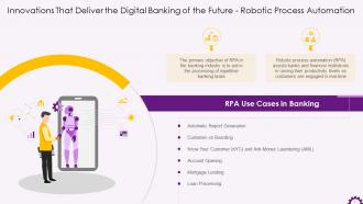Robotic Process Automation In Digital Banking Training Ppt