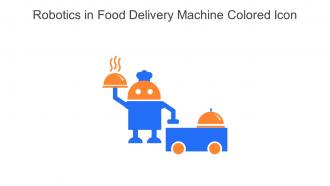 Robotics In Food Delivery Machine Colored Icon In Powerpoint Pptx Png And Editable Eps Format