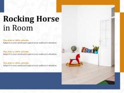 Rocking horse in room