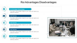 Roi Advantages Disadvantages In Powerpoint And Google Slides Cpb
