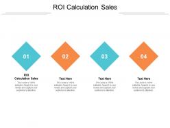 Roi calculation sales ppt powerpoint presentation file design ideas cpb