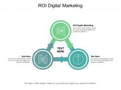 Roi digital marketing ppt powerpoint presentation slides gallery cpb