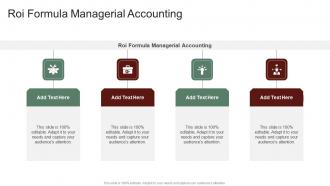 Roi Formula Managerial Accounting In Powerpoint And Google Slides Cpb