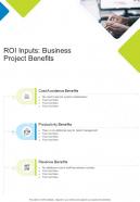 ROI Inputs Business Project Benefits One Pager Sample Example Document