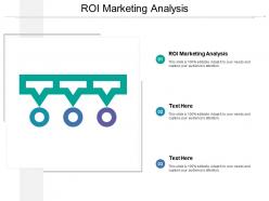 Roi marketing analysis ppt powerpoint presentation gallery infographic template cpb