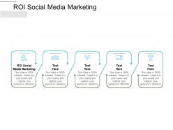 Roi social media marketing ppt powerpoint presentation inspiration samples cpb