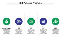 Roi wellness programs ppt powerpoint presentation styles background image cpb