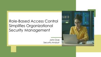 Role Based Access Control Simplifies Organizational Security Management PPT Mockup AT