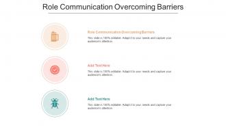 Role Communication Overcoming Barriers In Powerpoint And Google Slides Cpb