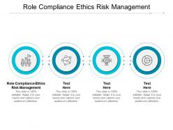 Role compliance ethics risk management ppt powerpoint presentation gallery infographic template cpb