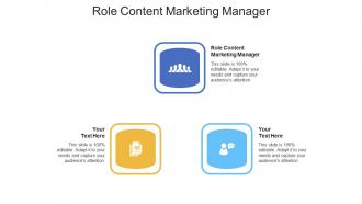 Role content marketing manager ppt powerpoint presentation summary pictures cpb