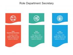 Role department secretary ppt powerpoint presentation slides cpb