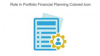 Role In Portfolio Financial Planning Colored Icon In Powerpoint Pptx Png And Editable Eps Format