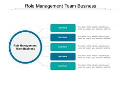 Role management team business ppt powerpoint presentation outline outfit cpb