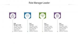Role manager leader ppt powerpoint presentation infographics mockup cpb