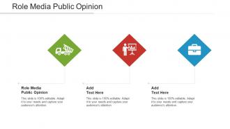 Role Media Public Opinion Ppt Powerpoint Presentation Icon Cpb