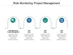 Role monitoring project management ppt powerpoint presentation ideas cpb