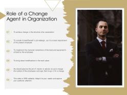 Role of a change agent in organization