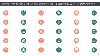 Role Of CIOS In Enhancing IT Capability With Cost Reduction Complete Deck