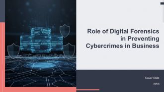 Role Of Digital Forensics In Preventing Cybercrimes In Business PPT Guidelines ACP