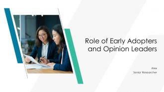 Role Of Early Adopters And Opinion Leaders PPT PowerPoint AT