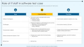 Role Of IT Staff In Software Test Case