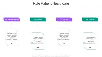 Role Patient Healthcare In Powerpoint And Google Slides Cpb