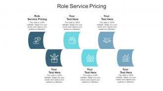 Role service pricing ppt powerpoint presentation summary example introduction cpb
