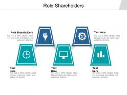 Role shareholders ppt powerpoint presentation pictures infographics cpb