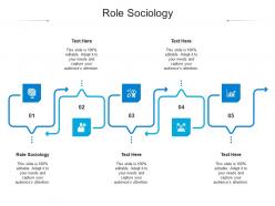 Role sociology ppt powerpoint presentation show model cpb