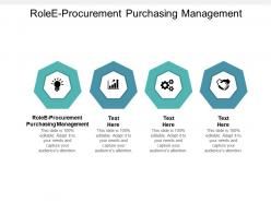 Rolee procurement purchasing management ppt powerpoint presentation styles objects cpb