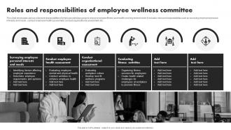 Roles And Responsibilities Employee Wellness Committee Developing Value Proposition For Talent Management