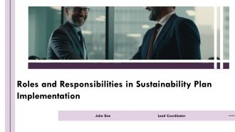 Roles And Responsibilities In Sustainability Plan Implementation PPT Slides AT