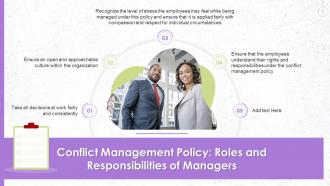 Roles And Responsibilities Of Managers In Conflict Management Policy Training Ppt