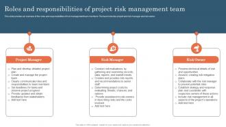 Roles And Responsibilities Of Project Risk Management Team Project Risk Management And Mitigation