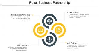 Roles Business Partnership Ppt Powerpoint Presentation Ideas Backgrounds Cpb