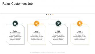 Roles Customers Job In Powerpoint And Google Slides Cpb