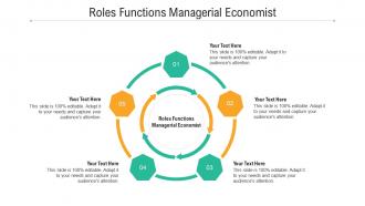 Roles functions managerial economist ppt powerpoint presentation slides file formats cpb