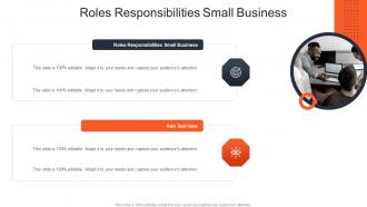 Roles Responsibilities Small Business In Powerpoint And Google Slides Cpb