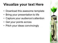 Roll of money with a plant powerpoint templates ppt themes and graphics 0213