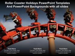 Roller coaster holidays powerpoint templates and with all slides ppt powerpoint