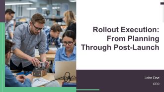 Rollout Execution From Planning Through Post Launch PPT PowerPoint AT
