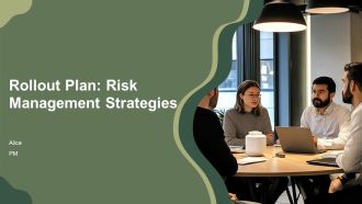 Rollout Plan Risk Management Strategies PPT Graphics AT