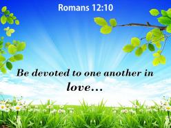 Romans 12 10 one another in love powerpoint church sermon