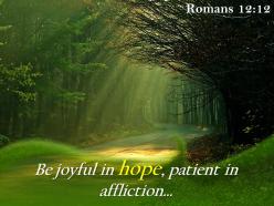 Romans 12 12 be joyful in hope patient powerpoint church sermon