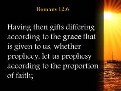 Romans 12 6 if your gift is prophesying powerpoint church sermon
