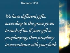 Romans 12 6 then prophesy in accordance powerpoint church sermon
