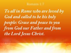Romans 1 7 god our father and from powerpoint church sermon