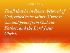 Romans 1 7 god our father and from powerpoint church sermon