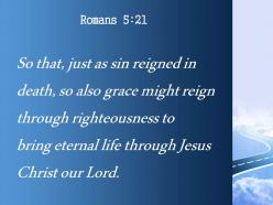 Romans 5 21 just as sin reigned in deat powerpoint church sermon